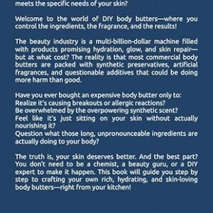 DIY Body Butters: A QuickStart Guide to Crafting Natural and Organic Body Butter Recipes at Home