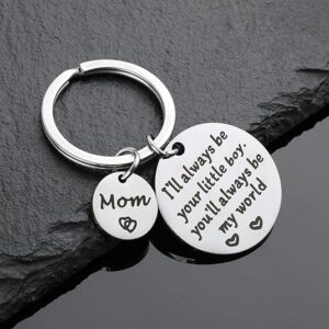 Mothers Day Gifts, Mom Gifts from Son for Birthday, I'll Always Be Your Little Boy, You Will Always Be My World, Best Mom Ever Keychain for Valentines Day Christmas Stocking Stuffers